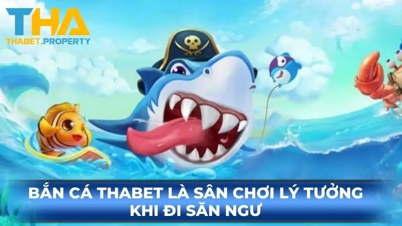 Bắn Cá Thabet - Trải Nghiệm Game Săn Ngư Online Mới Mẻ - nepiju.icu