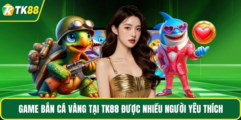 Bắn Cá Vàng - Game Giải Trí Có Thưởng Không Nên Bỏ Qua - nepiju.icu